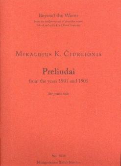 Keturi Präludien 1901 & 1905 