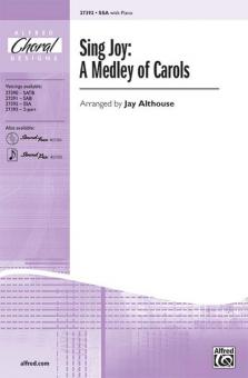 Sing Joy: A Medley Of Carols Standard