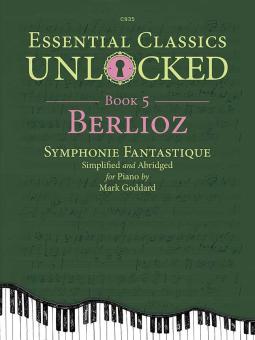 Essential Classics Unlocked for Piano 5: Berlioz Download