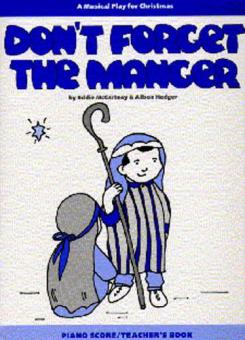 Don't Forget the Manger (Teacher's Book) 