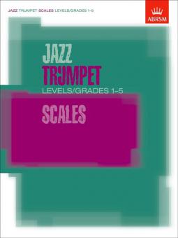 Jazz Trumpet Scales Levels/Grades 1-5 