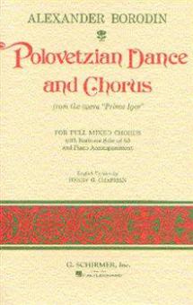 Polovetzian Dances And Chorus 