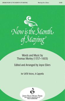 Now Is The Month Of Maying 