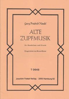 Alte Zupfmusik 