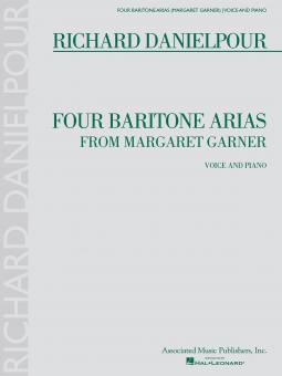 Four Baritone Arias from Margaret Garner 