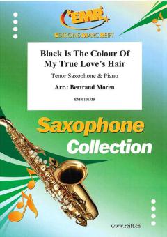 Black Is The Colour Of My True Love's Hair Download