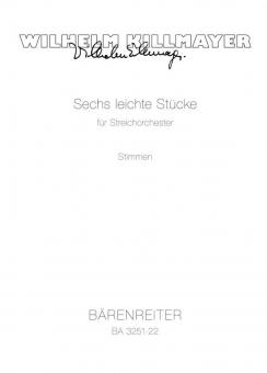 Sechs leichte Stücke für Streichorchester 