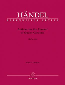 Anthem For The Funeral Of Queen Caroline 