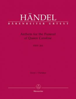 Anthem For The Funeral Of Queen Caroline 