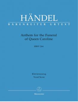 Anthem for The Funeral of Queen Caroline Standard