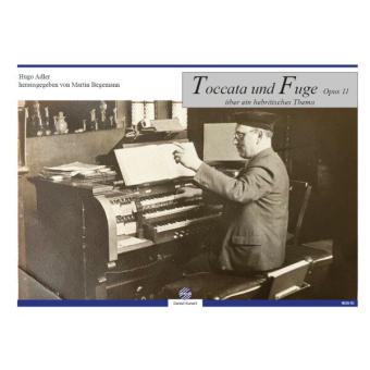 Toccata und Fuge op. 11 