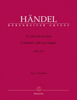 O kommt, lasst uns singen HWV 253 