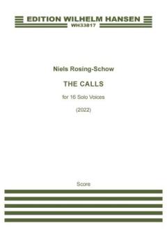 The Calls (for 16 Solo Voices) 