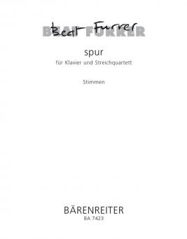 spur für Klavier und Streichquartett 