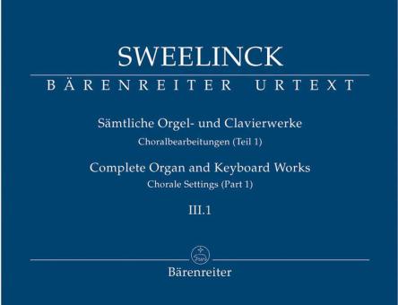Sämtliche Orgel- und Cla4werke 3.1 