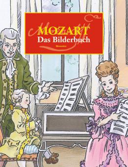 Mozart - Das Bilderbuch 