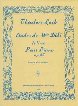 Etudes de Mlle Didi Op.85 Vol.1 
