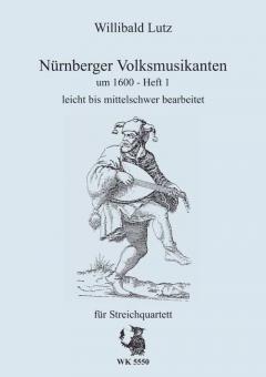 Nürnberger Volksmusikanten um 1600 Heft 1 