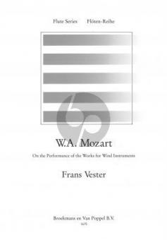 W.A. Mozart (On The Performance Of The Works For Windinstruments) 
