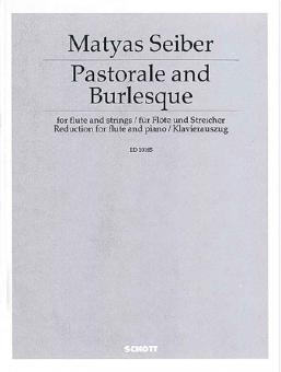 Pastorale and Burlesque 