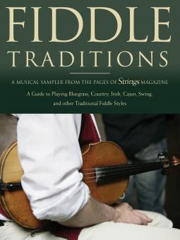 Fiddle Traditions (Strings) 