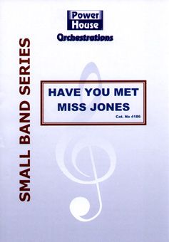 Have You Met Miss Jones 