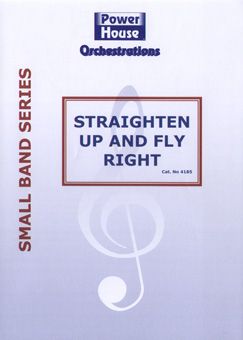 Straighten Up and Fly Right 