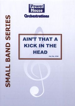 Ain't That A Kick In The Head 