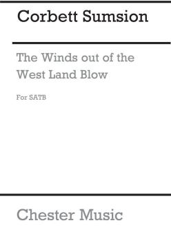 The Winds Out of The West Land Blow 
