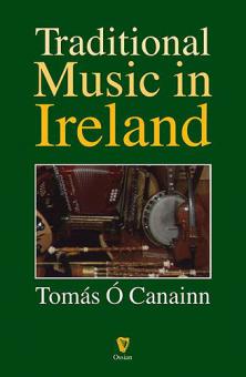 Traditional Music In Ireland 