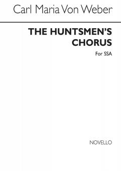 The Huntsmen's Chorus 