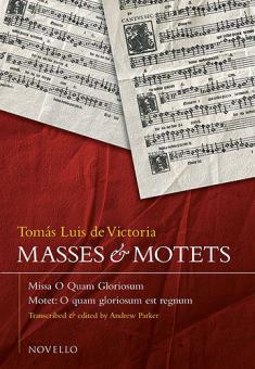Masses And Motets - Missa O Quam Gloriosum 