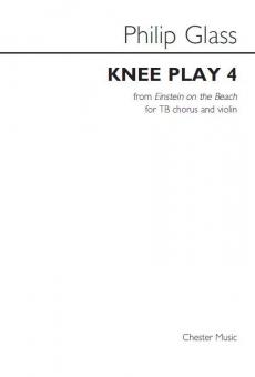 Knee Play 4 (Einstein On The Beach) 