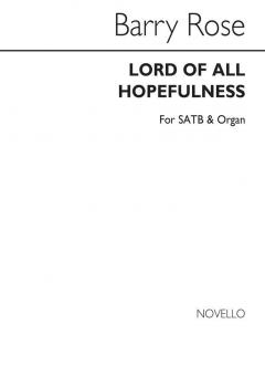 Lord Of All Hopefulness 