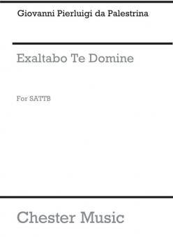 Exaltabo Te Domine 