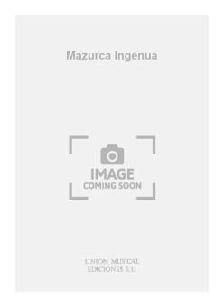 Mazurca Ingenua For Guitar 