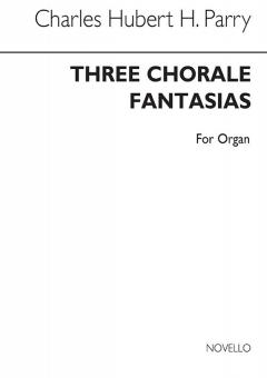 3 Chorale Fantasias Op. 198 