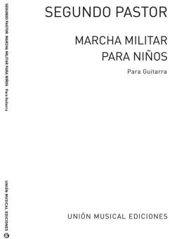 Marcha Militar Para Ninos For Guitar 