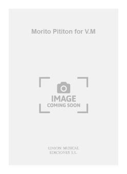 Morito Pititon For V.M 