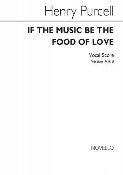 If Music Be The Food of Love 