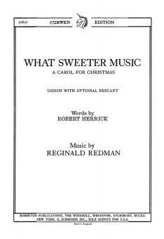 Redman, R What Sweeter Music Unison/Piano 