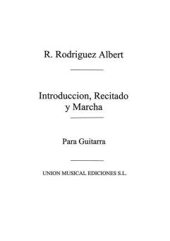 Introduccion Recitado Y Marcha for Guitar 