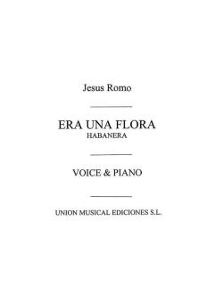 Era Una Flor Habanera For Choir 