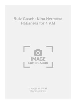 Nina Hermosa Habanera For 4 V.M 