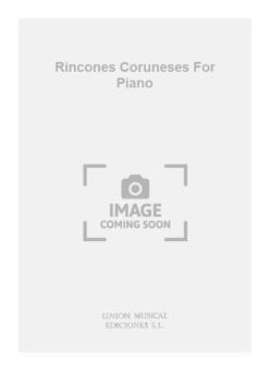 Rincones Coruneses for Piano 