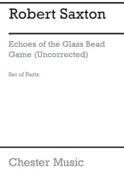 Echoes Of The Glass Bead Game (uncorrected) 
