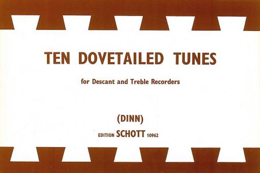 10 Dovetailed Tunes 