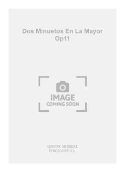 Dos Minuetos En La Mayor Op11 (Tarrago) For Guitar 