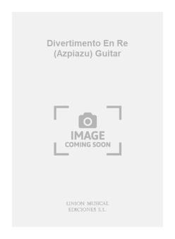 Divertimento En Re (Azpiazu) Guitar 