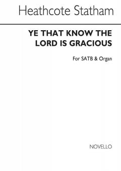 Ye That Know The Lord Is Gracious 